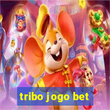 tribo jogo bet